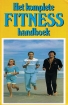 Omslag van Het komplete fitness handboek