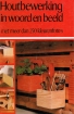 Omslag van Houtbewerking in woord en beeld