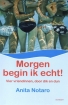 Omslag van Morgen Begin Ik Echt